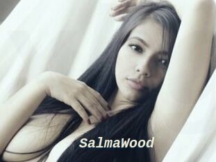 SalmaWood