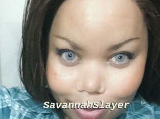 SavannahSlayer