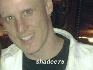 Shadee75