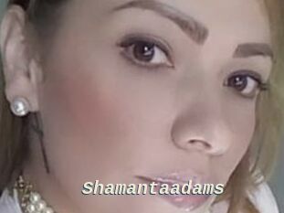 Shamantaadams