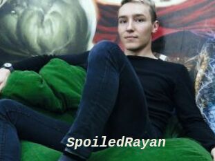 SpoiledRayan