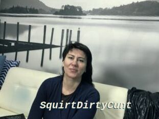 SquirtDirtyCunt