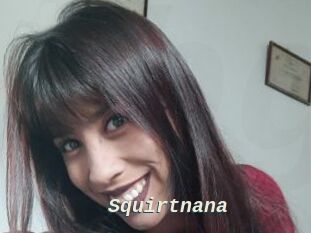 Squirtnana