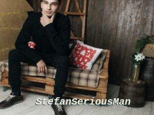 StefanSeriousMan