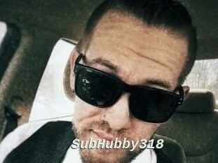 SubHubby318