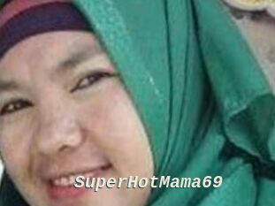 SuperHotMama69