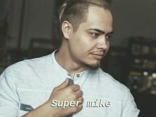 Super_mike_
