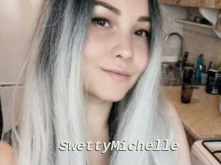 SwettyMichelle