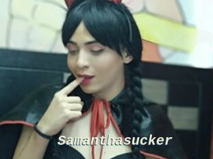 Samanthasucker