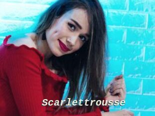 Scarlettrousse