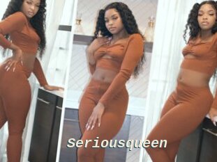 Seriousqueen