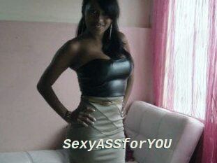 SexyASSforYOU
