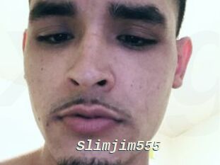 Slimjim555