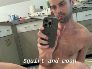 Squirt_and_moan