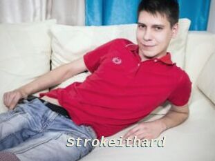Strokeithard