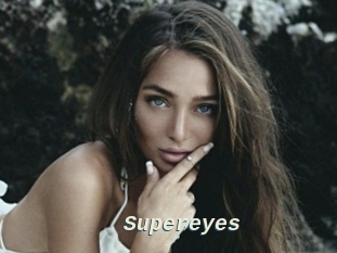 Supereyes