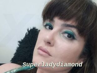 Superladydiamond