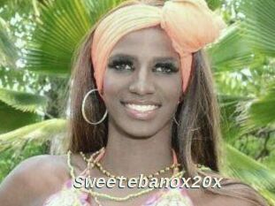 Sweetebanox20x