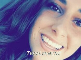 TacoLoverXO