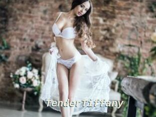 TenderTiffany
