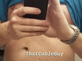 ThatCableGuy