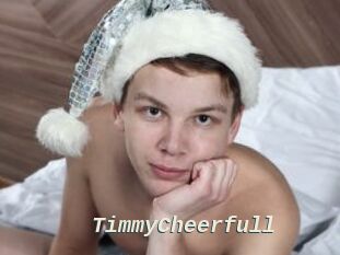 TimmyCheerfull