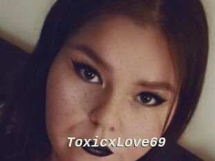 ToxicxLove69