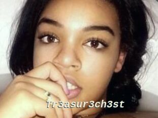 Tr3asur3ch3st
