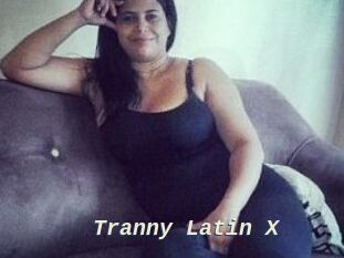 Tranny_Latin_X