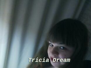 Tricia_Dream