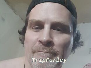 TripFurley
