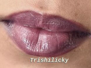 Trishilicky