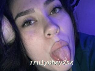 TrulyCheyXXX
