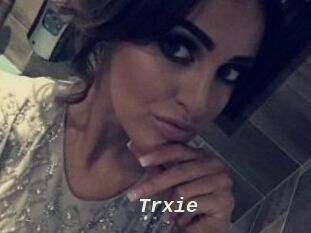 Trxie