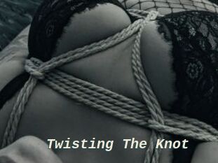 Twisting_The_Knot