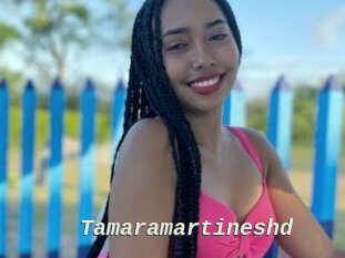 Tamaramartineshd