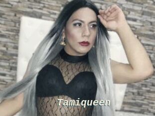 Tamiqueen