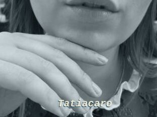 Tatiacaro