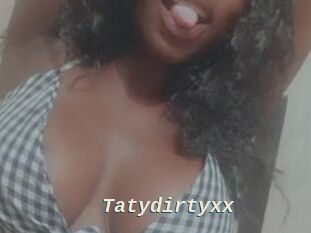 Tatydirtyxx
