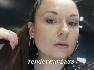 TenderMaria33