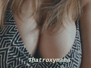 Thatroxymama