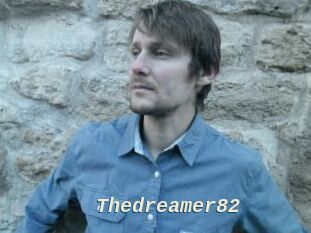 Thedreamer82