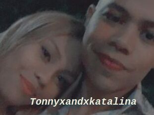 Tonnyxandxkatalina
