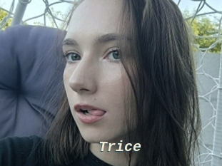 Trice
