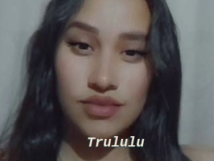 Trululu