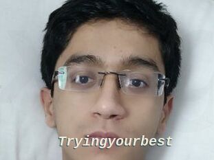Tryingyourbest
