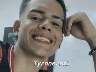 Tyronereal