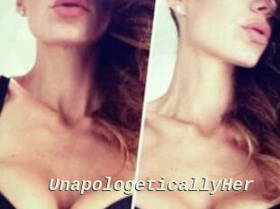 UnapologeticallyHer
