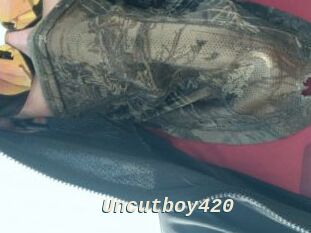 Uncutboy420