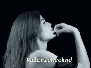 ValerieWeeknd